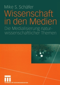 Cover image: Wissenschaft in den Medien 9783531155920