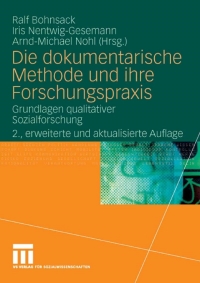 Cover image: Die dokumentarische Methode und ihre Forschungspraxis 2nd edition 9783531153162