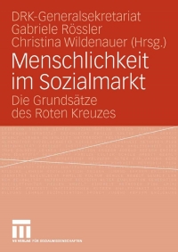 Cover image: Menschlichkeit im Sozialmarkt 1st edition 9783531155791