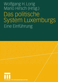 Cover image: Das politische System Luxemburgs 1st edition 9783531141824