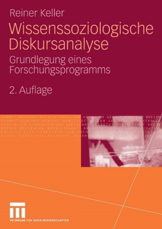 Imagen de portada: Wissenssoziologische Diskursanalyse 2nd edition 9783531155722