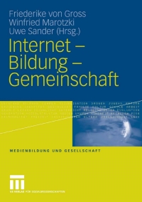 صورة الغلاف: Internet - Bildung - Gemeinschaft 9783810031617