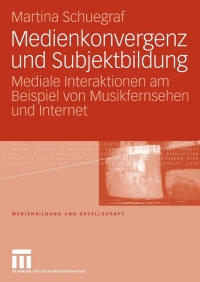 Imagen de portada: Medienkonvergenz und Subjektbildung 9783531156361