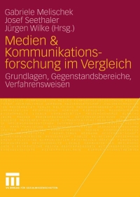 Imagen de portada: Medien & Kommunikationsforschung im Vergleich 1st edition 9783531154824