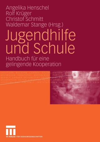 Imagen de portada: Jugendhilfe und Schule 1st edition 9783531152899