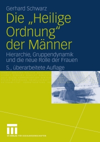 Cover image: Die "Heilige Ordnung" der Männer 5th edition 9783531154985