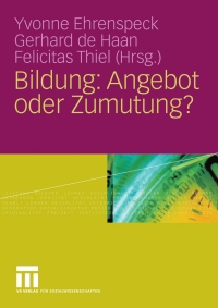 Cover image: Bildung: Angebot oder Zumutung? 9783531153940