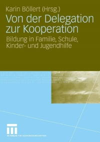 Cover image: Von der Delegation zur Kooperation 1st edition 9783531155630