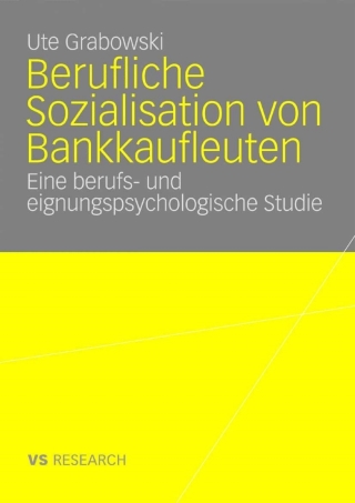 Cover image: Berufliche Sozialisation von Bankkaufleuten 9783835060869