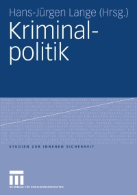 Cover image: Kriminalpolitik 1st edition 9783531144498