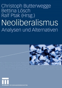 صورة الغلاف: Neoliberalismus 1st edition 9783531151861