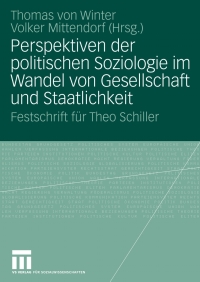 Imagen de portada: Perspektiven der politischen Soziologie im Wandel von Gesellschaft und Staatlichkeit 1st edition 9783531153070