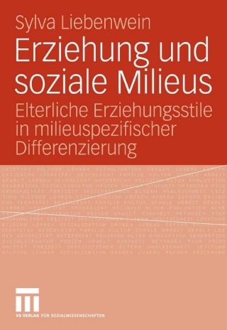 Cover image: Erziehung und soziale Milieus 9783531156880
