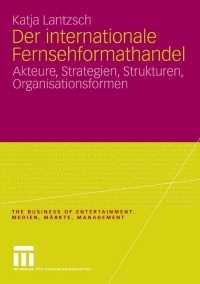 Cover image: Der internationale Fernsehformathandel 9783531158587