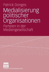 Imagen de portada: Medialisierung politischer Organisationen 9783531158679