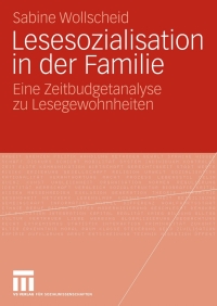 Cover image: Lesesozialisation in der Familie 9783531158198