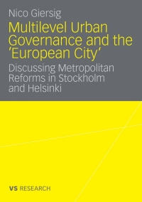 Cover image: Multilevel Urban Governance and the 'European City' 9783531159980