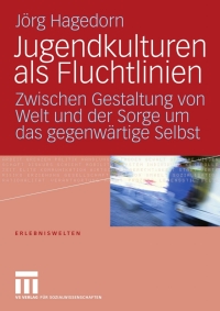 Cover image: Jugendkulturen als Fluchtlinien 9783531159829