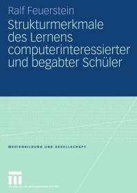 Imagen de portada: Strukturmerkmale des Lernens computerinteressierter und begabter Schüler 9783531160689