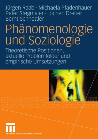 Cover image: Phänomenologie und Soziologie 9783531154282