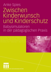صورة الغلاف: Zwischen Kinderwunsch und Kinderschutz 9783531159522