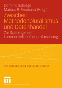 Imagen de portada: Zwischen Methodenpluralismus und Datenhandel 1st edition 9783531154701