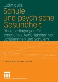 Imagen de portada: Schule und psychische Gesundheit 9783531159867