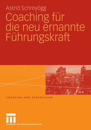 Cover image: Coaching für die neu ernannte Führungskraft 9783531158761