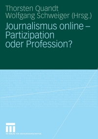 Cover image: Journalismus online - Partizipation oder Profession? 1st edition 9783531155890