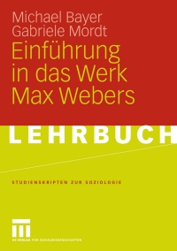 Imagen de portada: Einführung in das Werk Max Webers 9783531153926