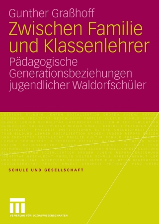 Imagen de portada: Zwischen Familie und Klassenlehrer 9783531158716