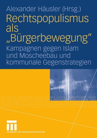 Cover image: Rechtspopulismus als "Bürgerbewegung" 1st edition 9783531159195