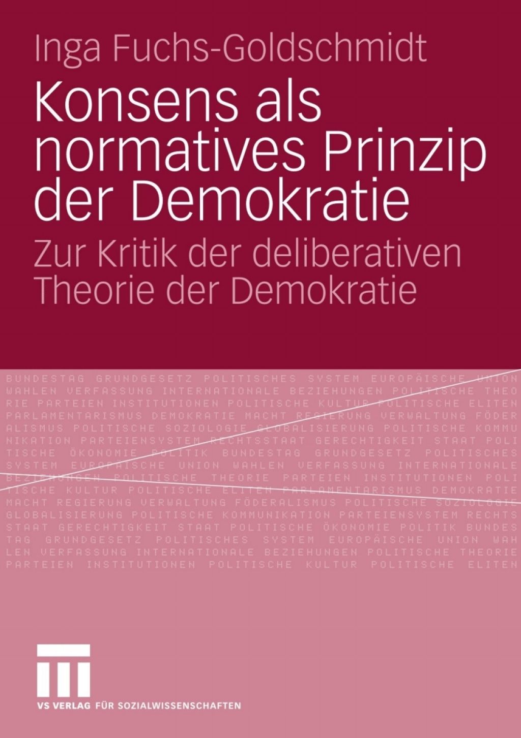 Konsens als normatives Prinzip der Demokratie (eBook) - Inga Fuchs-Goldschmidt,