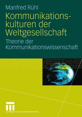 Omslagafbeelding: Kommunikationskulturen der Weltgesellschaft 9783531140636