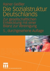 Imagen de portada: Die Sozialstruktur Deutschlands 5th edition 9783531157955
