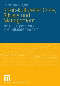 Titelbild: Sozio-kultureller Code, Ritual und Management 9783531163741