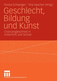 Imagen de portada: Geschlecht, Bildung und Kunst 9783531163260