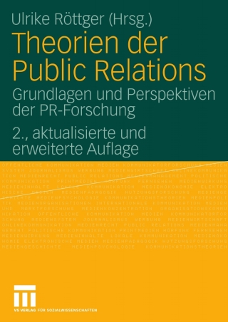 صورة الغلاف: Theorien der Public Relations 2nd edition 9783531155197