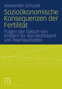 Cover image: Sozioökonomische Konsequenzen der Fertilität 9783531164403