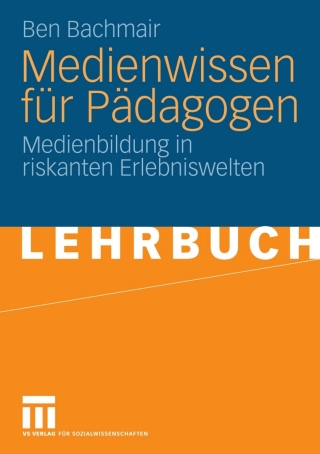 Cover image: Medienwissen für Pädagogen 9783531163055