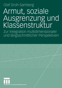 Cover image: Armut, soziale Ausgrenzung und Klassenstruktur 9783531155913