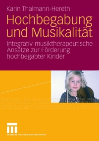 Cover image: Hochbegabung und Musikalität 9783531163314