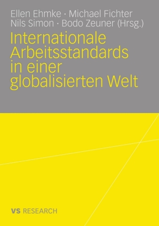 Imagen de portada: Internationale Arbeitsstandards in einer globalisierten Welt 9783531162362