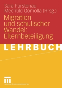 Cover image: Migration und schulischer Wandel: Elternbeteiligung 1st edition 9783531153780