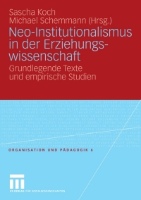 Imagen de portada: Neo-Institutionalismus in der Erziehungswissenschaft 9783531162904