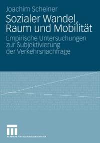 Imagen de portada: Sozialer Wandel, Raum und Mobilität 9783531160061