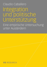 Cover image: Integration und politische Unterstützung 9783531164168