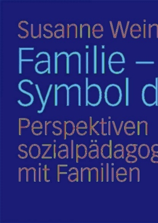 Imagen de portada: Familie - ein Symbol der Kultur 9783531166100