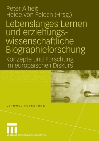 Imagen de portada: Lebenslanges Lernen und erziehungswissenschaftliche Biographieforschung 9783531156002