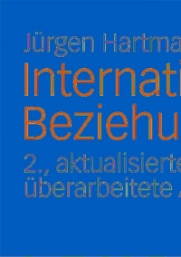 Cover image: Internationale Beziehungen 2nd edition 9783531166896